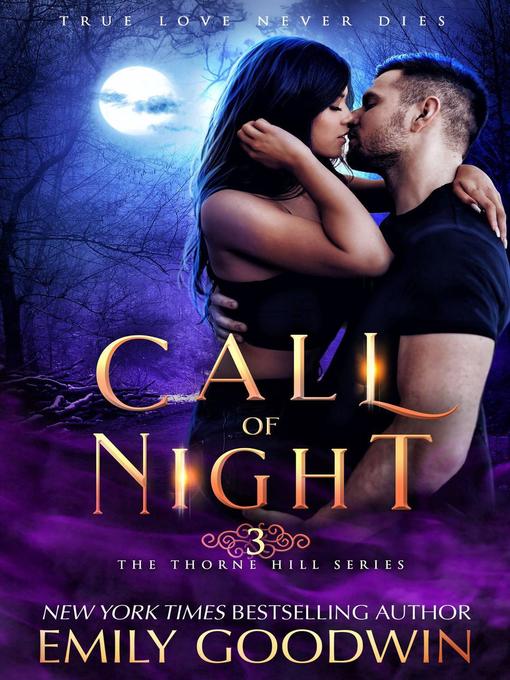 Title details for Call of Night by Emily Goodwin - Available